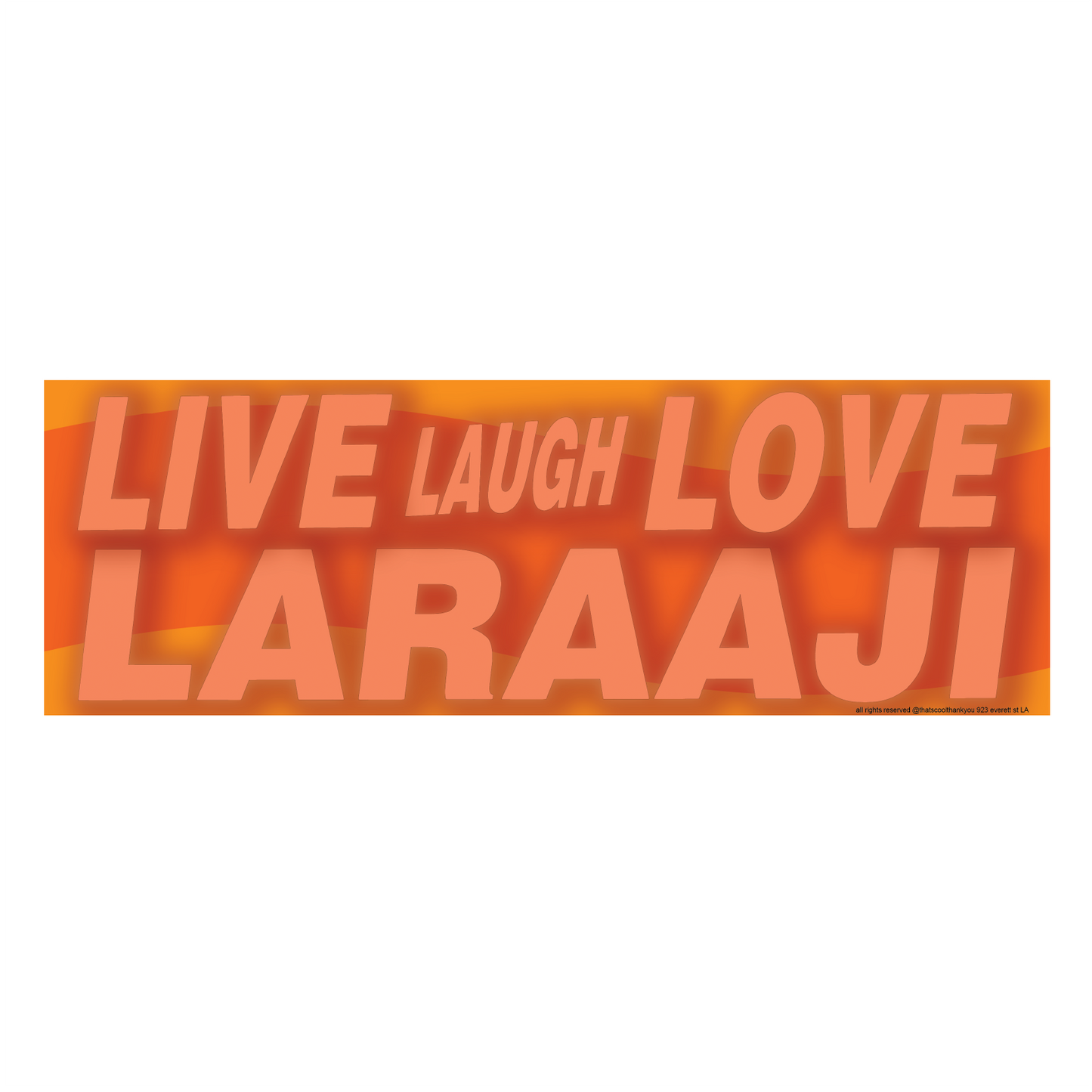 LARAAJI SWAG Sticker