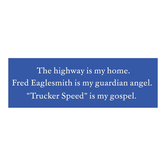 Trucker Speed Sticker