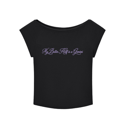 My Better Half is a Gemini Baby Girl T-shirt