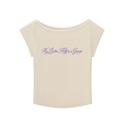 My Better Half is a Gemini Baby Girl T-shirt