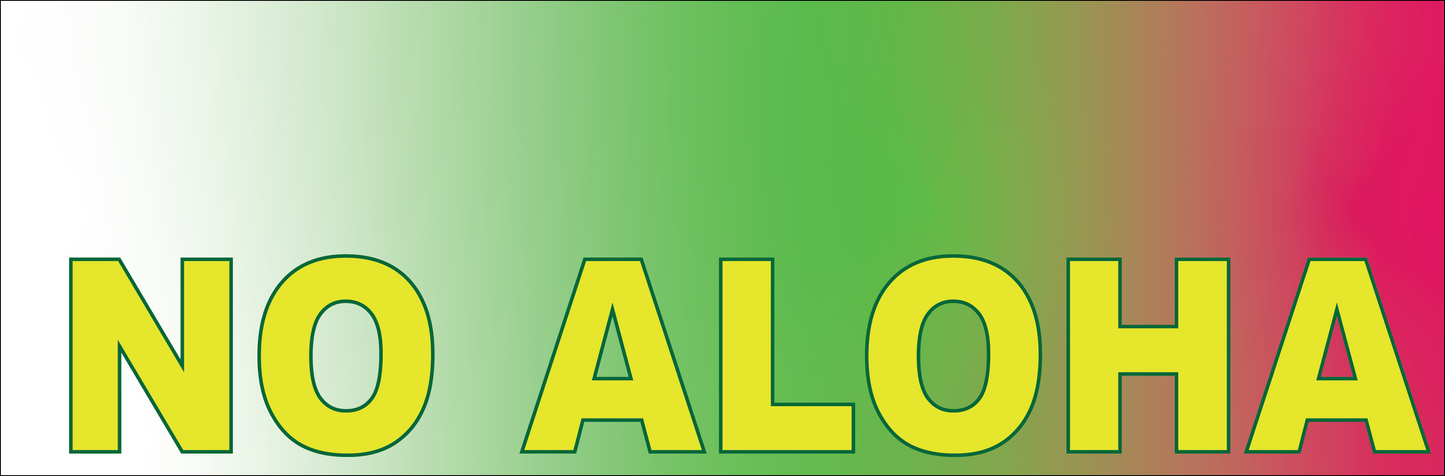 NO ALOHA Sticker