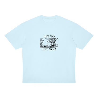 Let Go / Let God T Shirt