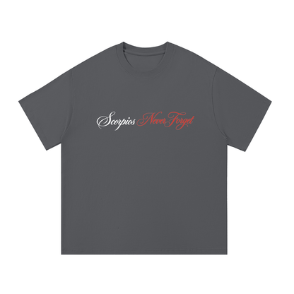 Scorpios Never Forget T Shirt