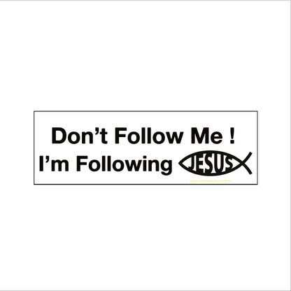 Following Jesus Bumper Sticker