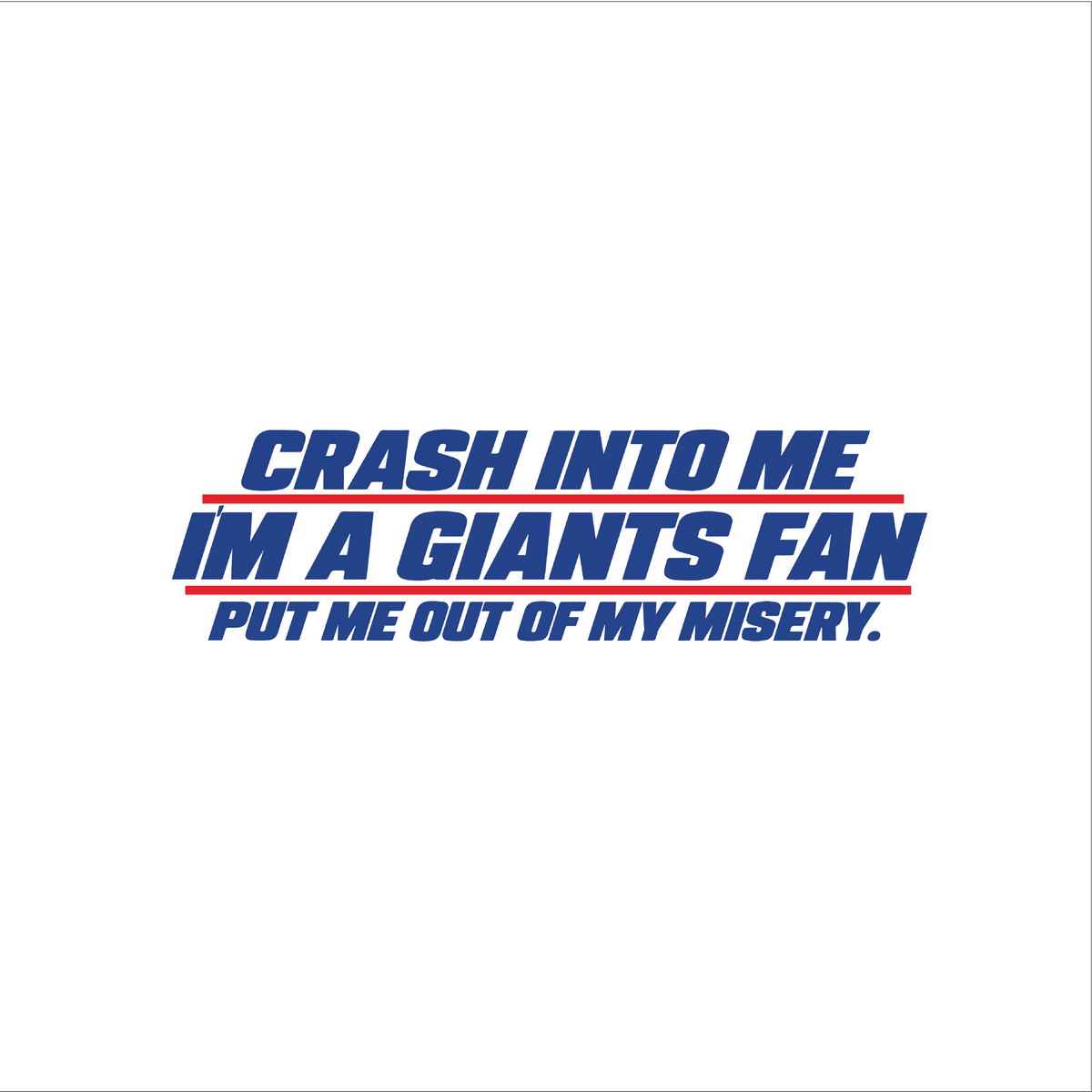 NY Giants Fan Bumper Sticker