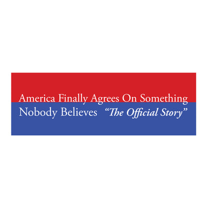 Official Story Bumper Sticker
