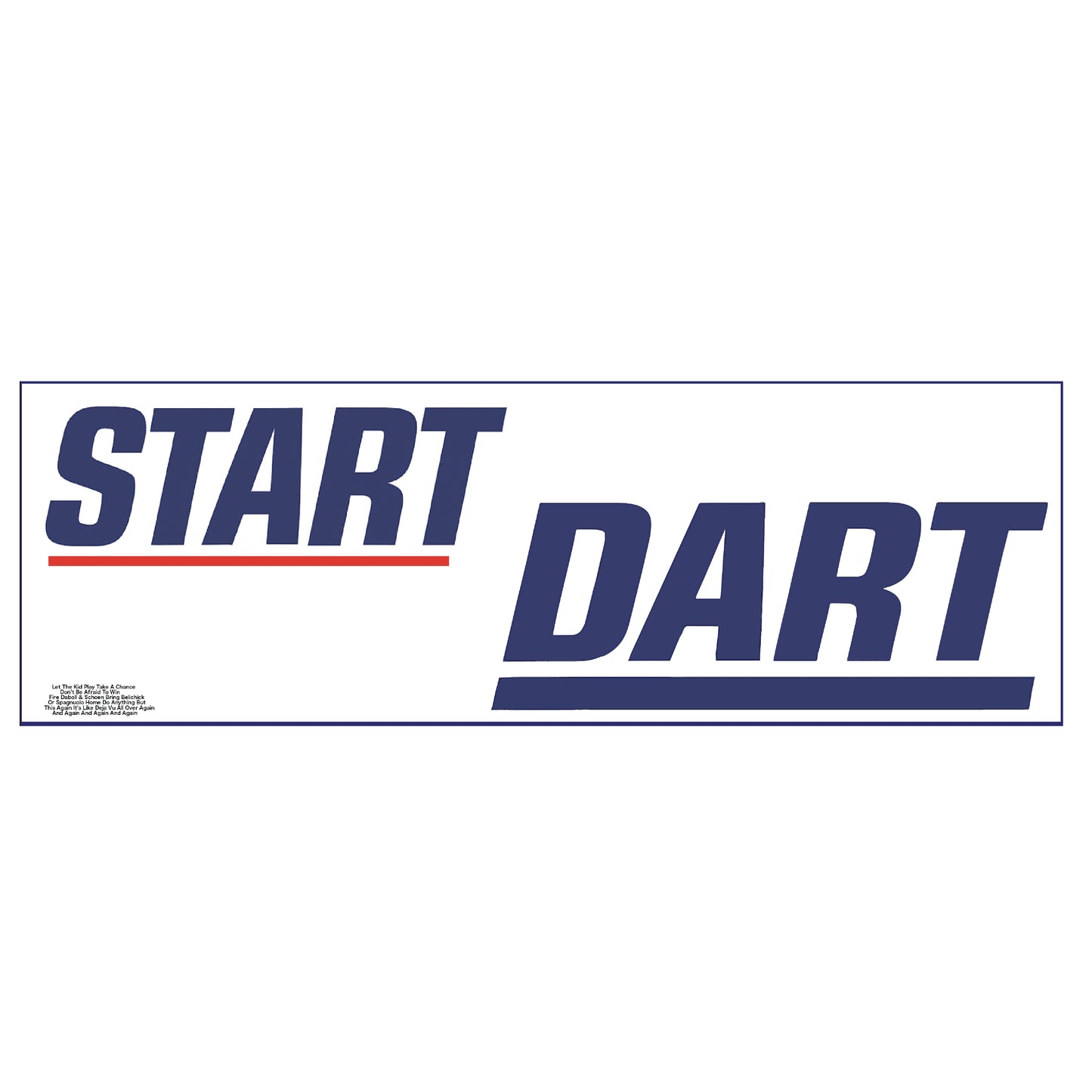 Start Dart Bumper Sticker