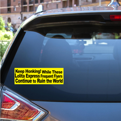 Keep Honking Lolita Express Sticker